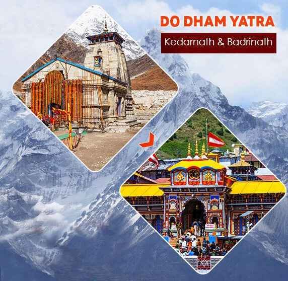 Do Dham (Kedarnath Dham and Badrinath Dham )